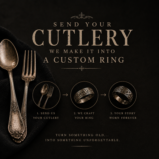 SEND ME YOUR CUTLERY TO MAKE A RING